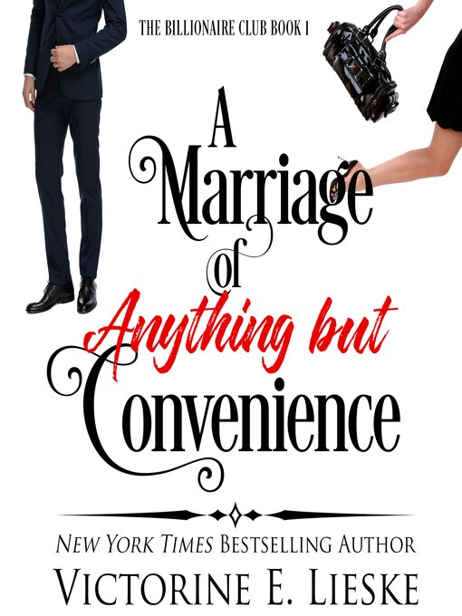 Title details for A Marriage of Anything But Convenience by Victorine E. Lieske - Available